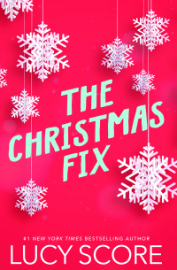 Люси Скоур - The Christmas Fix
