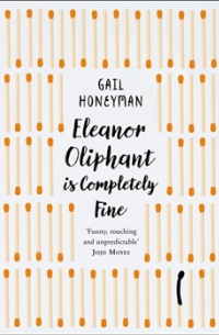 Гейл Ханимен - Eleanor Oliphant Is Completely Fine