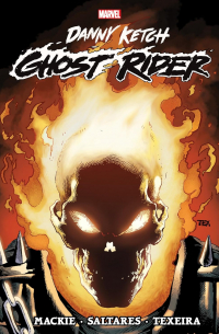 Говард Маки - Ghost Rider: Danny Ketch Omnibus, Vol. 1
