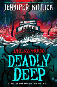 Дженнифер Киллик - Deadly Deep