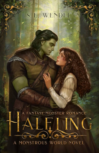 S. E. Wendel - Halfling