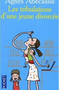 Les tribulations d'une jeune divorcée