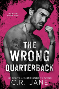 С. Р. Джейн - The Wrong Quarterback