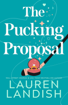 Лорен Лэндиш - The Pucking Proposal