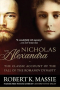 Роберт Мэсси - Nicholas and Alexandra: The Classic Account of the Fall of the Romanov Dynasty