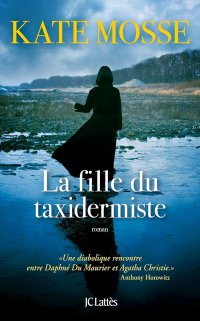 Kate Mosse - La fille du taxidermiste