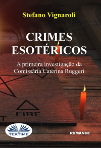 Stefano Vignaroli - Crimes Esotéricos