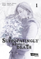  - A Suffocatingly Lonely Death 1