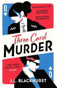 J.L. Blackhurst - Three Card Murder