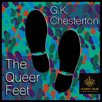 G. K. Chesterton - The Queer Feet