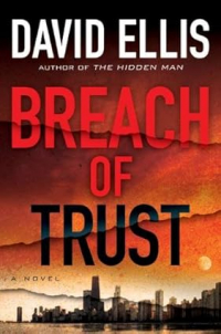 Дэвид Эллис - Breach of Trust