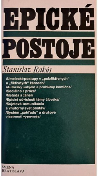 Stanislav Rakús - Epické postoje