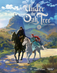  - Under the Oak Tree: Volume 2 (The Comic)