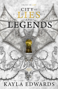 Кайла Эдвардс - City of Lies and Legends