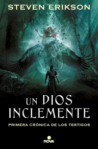 Steven Erikson - Un Dios Inclemente