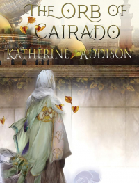 Кэтрин Эддисон - The Orb of Cairado