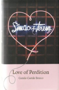 Камилу Каштелу Бранку - Love of Perdition
