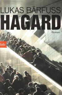 Лукас Бэрфус - Hagard