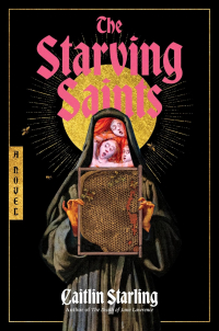 Кейтлин Старлинг - The Starving Saints