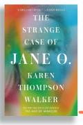 Карен Томпсон Уокер - The strange case of Jane O
