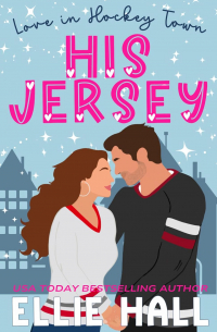 Ellie Hall - His Jersey