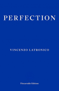 Винченцо Латронико - Perfection