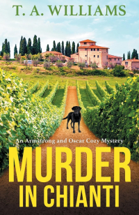 Т. А. Уильямс - Murder in Chianti