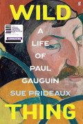 Сью Придо - Wild Thing: A Life of Paul Gauguin