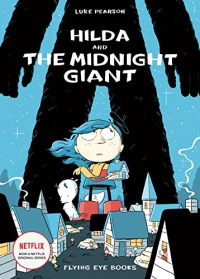 Люк Пирсон - Hilda and the Midnight Giant