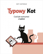 Kot Nieteraz - Typowy Kot