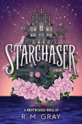 R. M. Gray - Starchaser
