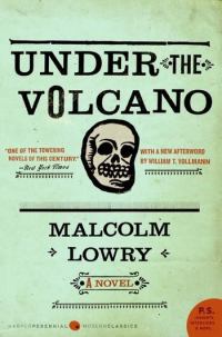 Малькольм Лаури - Under the Volcano