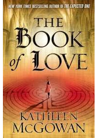 Кэтлин Макгоуэн - The Book of Love