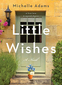 Мишель Адамс - Little Wishes
