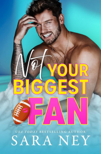 Сара Нэй - Not Your Biggest Fan