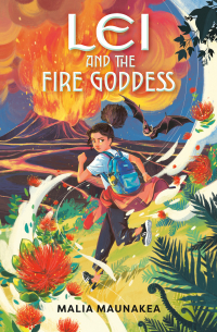 Malia Maunakea - Lei and the Fire Goddess