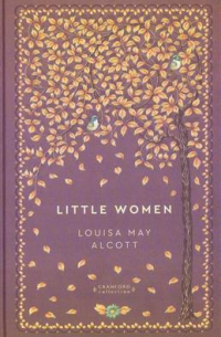 Луиза Мэй Олкотт - Little Women