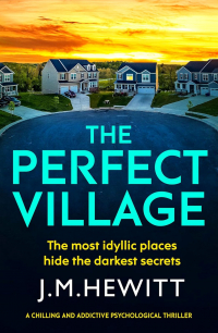 J.M. Hewitt - The Perfect Village