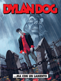  - Dylan Dog 437: ...Ma con un lamento