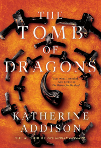 Кэтрин Эддисон - The Tomb of Dragons