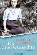 Elisabeth Plessen - Die Unerwünschte