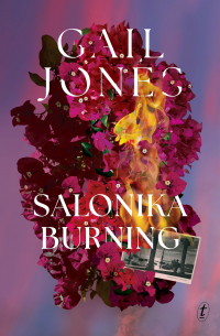 Гейл Джонс - Salonika Burning