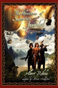 Albert Robida - The Adventures of Saturnin Farandoul