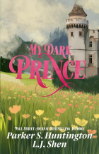  - My Dark Prince