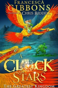 A Clock Of Stars (3) — The Greatest Kingdom