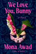 Мона Авад - We Love You, Bunny