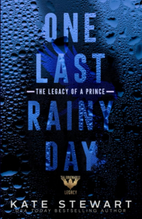 Кейт Стюарт - One last rainy day