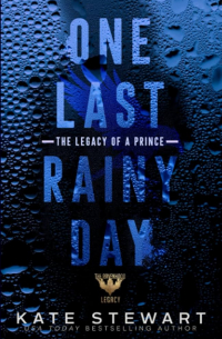 Кейт Стюарт - One last rainy day