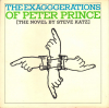 Steve Katz - The Exagggerations of Peter Prince