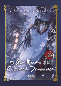 Мосян Тунсю - El Gran Maestro de la Cultivacion Demoniaca 4. Novela Ed. Especial